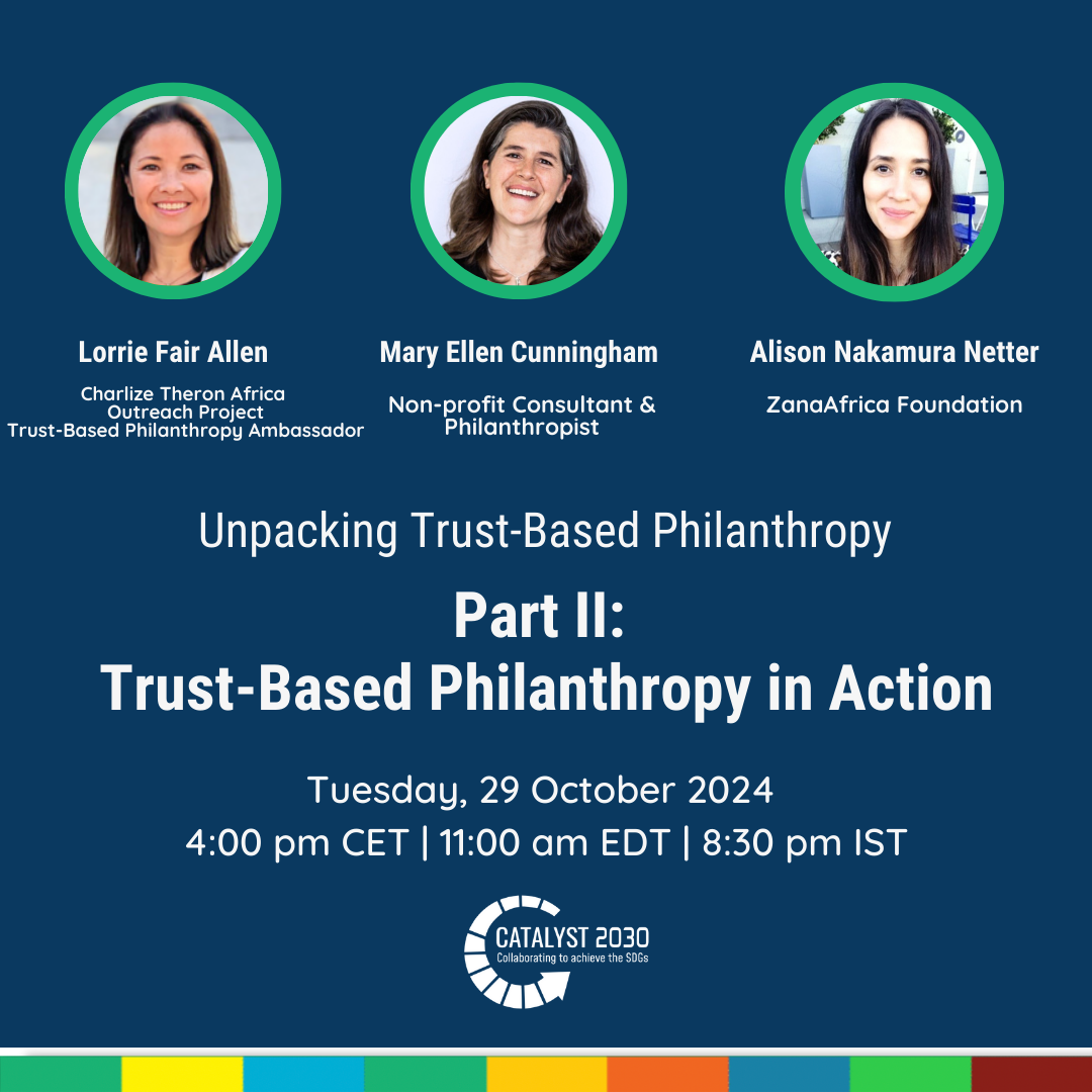 Part II: Trust-Based Philanthropy in Action