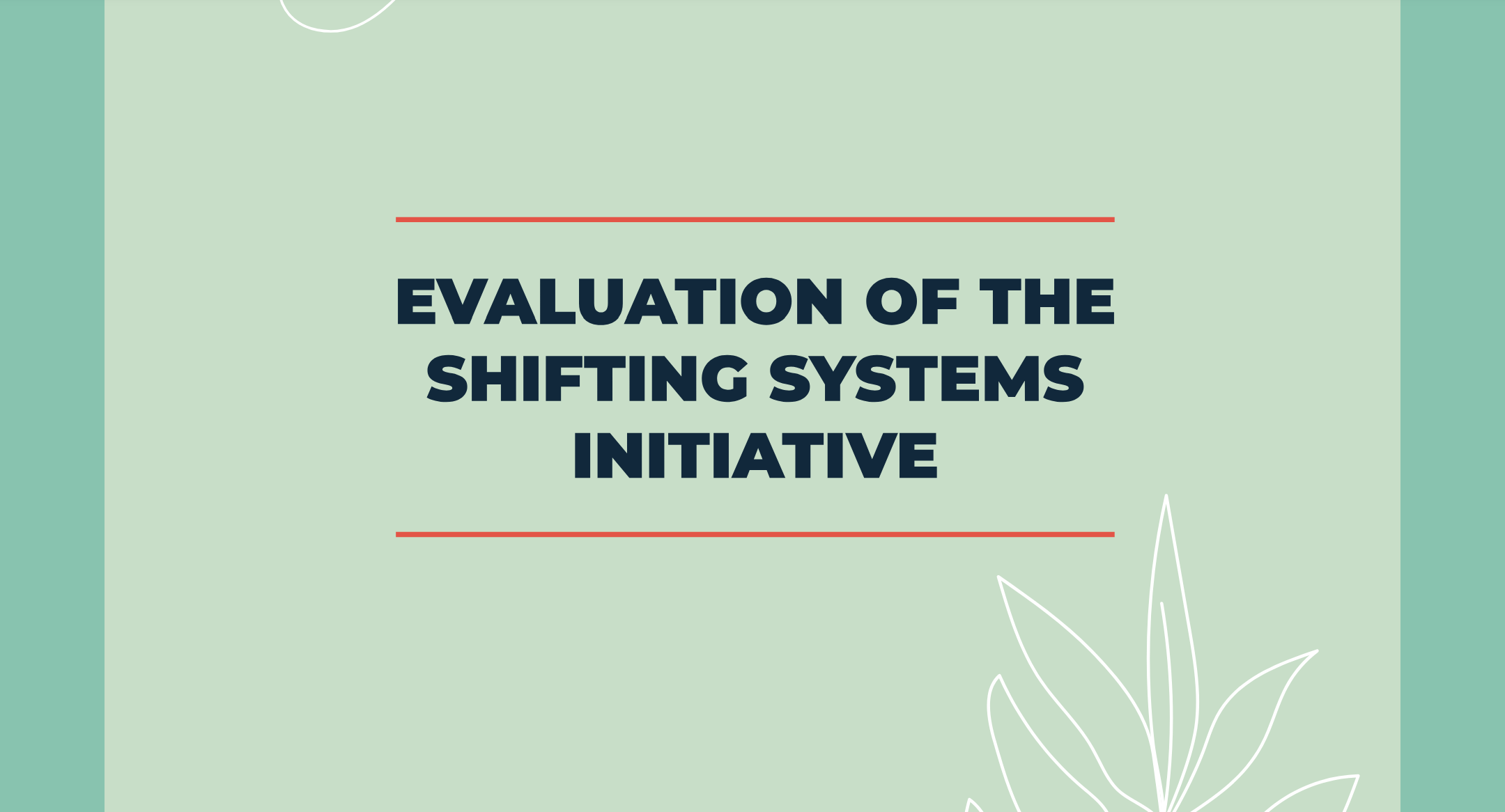 Shifting Systems Initiative report